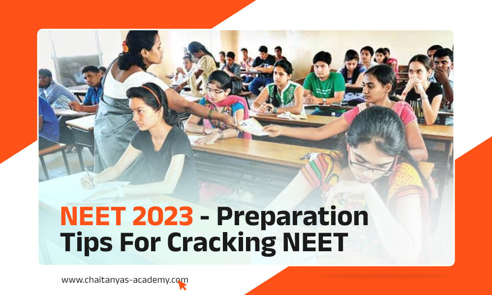 NEET 2023 - Preparation Tips For Cracking NEET  